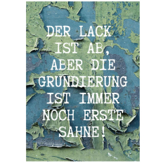 Minicard – Lustiges Geburtstagskärtchen „Der Lack ist ab“